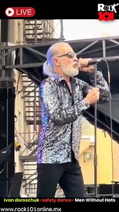 Rock Live ‼️ Artista: Ivan Doroschuk Banda: Men Without Hats Canción: safety dance | Rock101