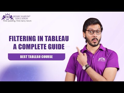 Filtering in Tableau | A Complete Guide | Henry Harvin Education