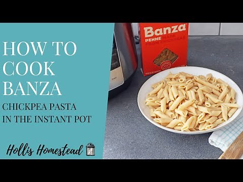 How to cook Banza Chickpea Pasta in the Instant Pot