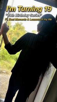 19th Birthday Series 🎂#birthday #abistudyvlogs #lifelessons #motivation #memories