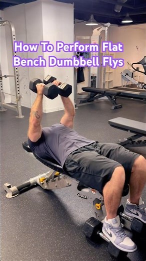 How To Perform Flat Bench Dumbbell Flys