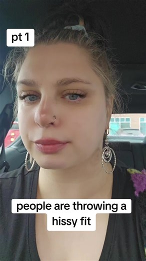 Emily Claire (@thatalienngirl)’s video of hissy fit