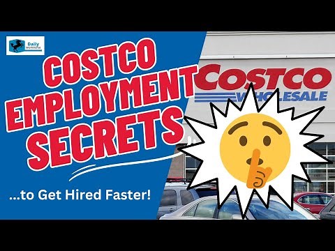 Costco Employment Secrets to Get Hired Quickly