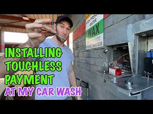 Installing Touchless Payment at my Car Wash!