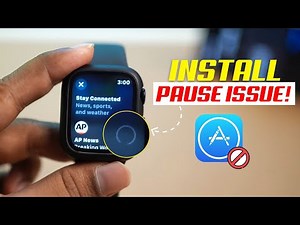 How to Fix App Installation Paused on Apple Watch | Apps Stuck Installing on Apple Watch?