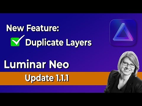 Luminar Neo 1.1.1 Duplicate Layer and How to Use it