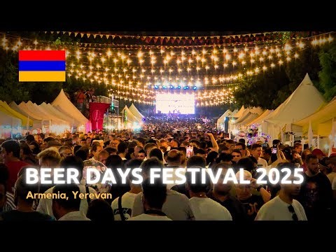 Beer Days Yerevan Festival 2025 | Street Food, Music, and Local Breweries