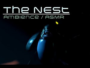 Alien Nest Ambience ASMR