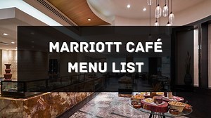 Marriott Café Menu Prices Philippines 2026 [Updated] — All About Philippines Menu