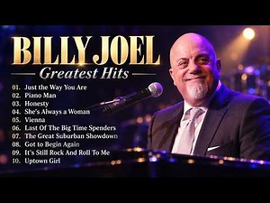 Billy Joel Greatest Hits 2026 - The Very Best of Billy Joel [Full Album Live]
