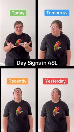 4 ASL Day Signs: Today, Tomorrow, Yesterday, Recently | Beginner ASL