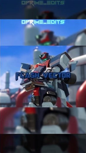 Flash Vector Edit | #transformers #metalcardbot #flashvector #edit #fyp #wisedits
