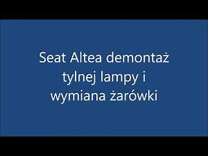 ¿Cómo desmontar el faro trasero en el Seat Altea?