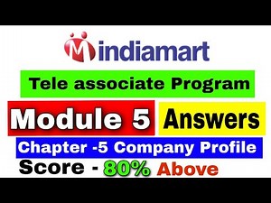 IndiaMART | Module #5 - Answers | Indiamart chapter 5 | indiamart tele associate module 5 answers