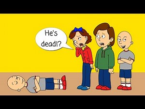 Classic Caillou Fakes His Death / Arrested / Grounded