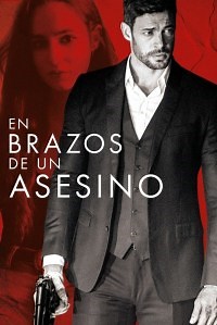 Tráiler oficial en español - Vídeos de EN BRAZOS DE UN ASESINO (2019) - CINE.COM