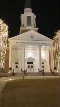 Peachtree Presbyterian Church in Buckhead is Beautiful!!