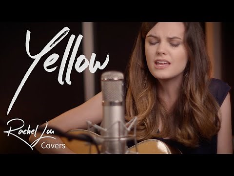 Yellow - Coldplay (Rachel Lou Acoustic Cover)