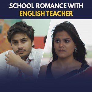 School Romance With English Teacher | Alright
