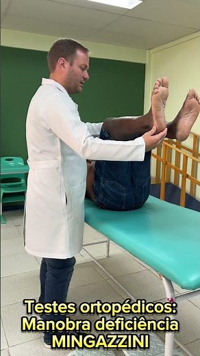 Orthopedic tests: Mingazzini deficient maneuver for lower limbs