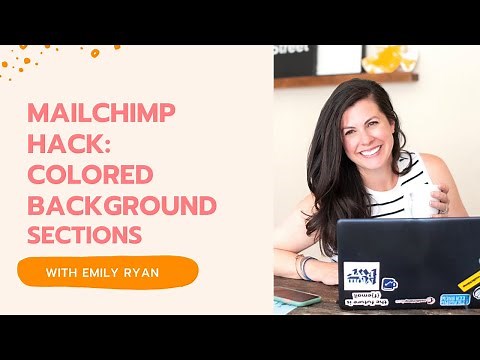 Mailchimp Hack: Different Colored Background Sections In Your Email