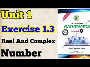 Unit 1 Exercise 1.3 real and complex number class 9 new mathematics book Sindh board & karachi board