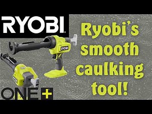 Did Ryobi Fix This Fatal Flaw With Their 18v BATTERY POWERED Caulking Gun?