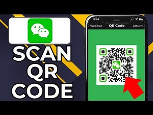 HOW TO SCAN QR CODE ON WECHAT (2026)