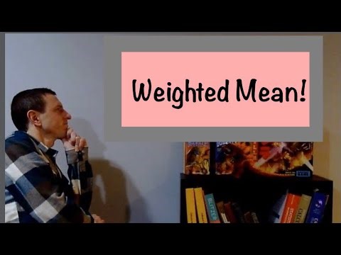 Weighted Mean! (Full Lesson)