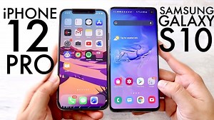 iPhone 12 Pro vs Galaxy S10: Is the newer iPhone really worth the upgrade? - Smart.DHgate – Trusted Buying Guides for Global Shoppers
