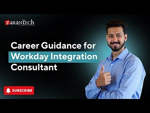 Career Guidance for Workday Integration Consultant | ZaranTech