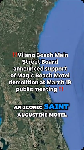‼️ SAVE MAGIC BEACH MOTEL ‼️The Vilano Beach Main Street Board announced support to demolish the 1951 Magic Beach Motel in Vilano Beach, Florida — after claiming in multiple Facebook posts over the past few weeks that the board was not taking a stance. The announcement was made at a March 19 meeting at Vilano Beachfront Park, where the developer showed renderings of a proposed townhouse unit that would be built where the iconic motel stands if approved. The developer also plans another townhouse