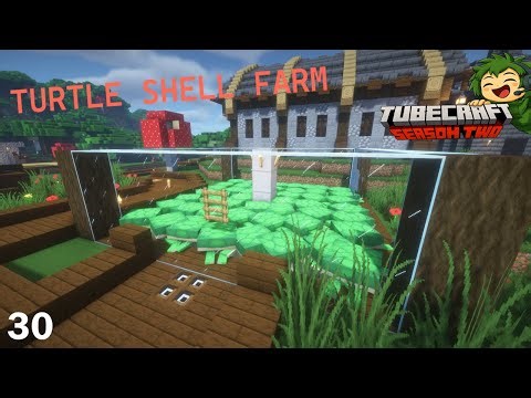 Turtle Shell Farm! | TubeCraft S2: Episode 30!