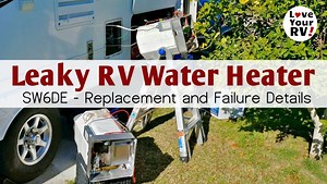 Replacing Our Leaking Suburban SW6DE RV Water Heater