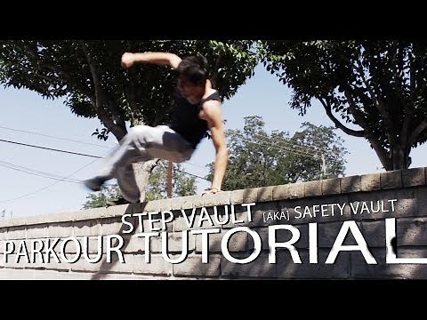 Parkour Safety Vault, Step Vault Tutorial (taught by Stuntman)