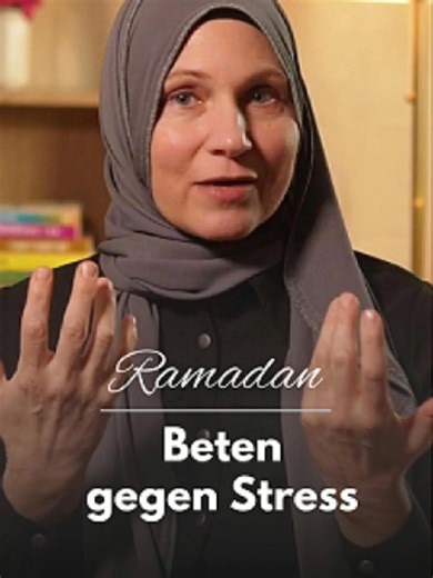 Beten gegen Stress: Finde innere Ruhe im Ramadan