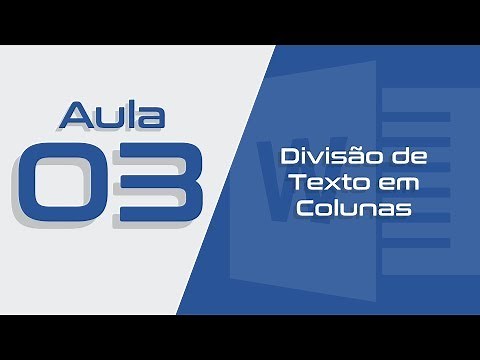 Word Aula #03 - Divisão de Texto em Colunas