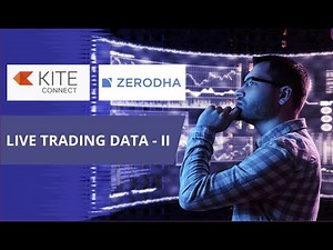 LIVE TRADING DATA - II API | STEP-BY-STEP LEARN ZERODHA API PYTHON TO MAKE AUTOMATED SOFTWARE
