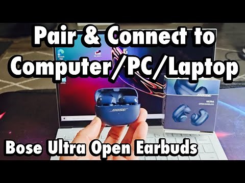 Bose Ultra Open Earbuds: Connect to Computer/PC/Laptop