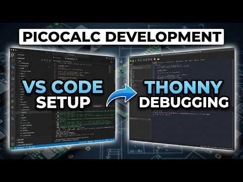 My PicoCalc Workflow: Picoware Debugging With VS Code and Thonny IDE
