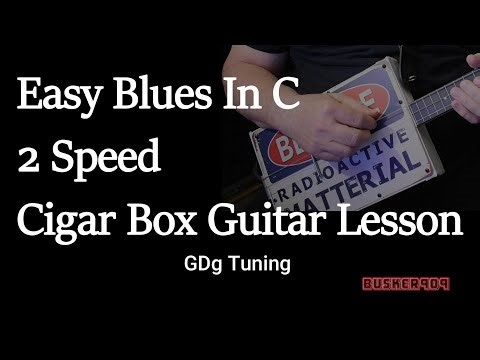 Easy Blues In C 2 Speed - Cigar Box Guitar Lesson - intermediate