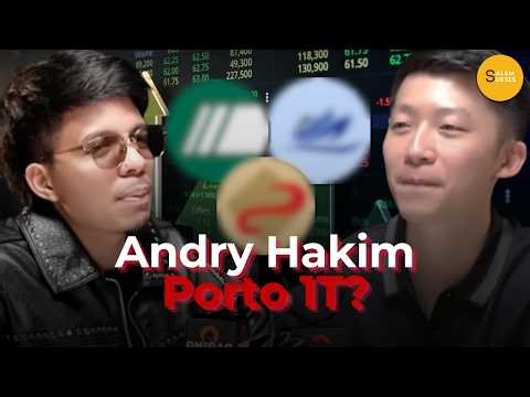 Andry Hakim Open Porto 1 Triliun?