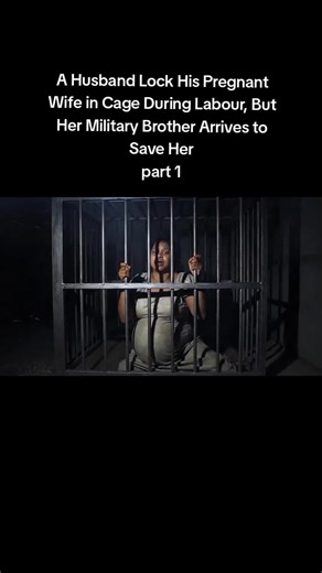 A Husband Lock His Pregnant Wife in Cage During Labour, But Her Military Brother Arrives to Save Her #bedtimestory #usatiktok🇺🇸 #storytime #revenge #american