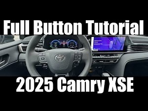 2025 Toyota Camry XSE - (Full Button Tutorial)