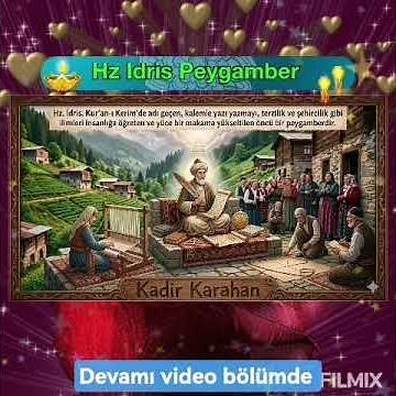 The life of Prophet Idris.