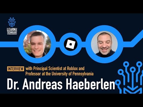 Interview: Understanding Distributed Systems with Dr. Andreas Haeberlen from Roblox & UPenn