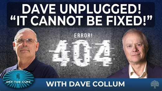 Dave Collum: A Forensic Exploration of The 2025 Train Wreck |