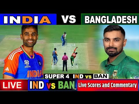 🔴India vs Bangladesh LIVE Match: Asia Cup 2025 Live Cricket Score | Ind vs Ban | India Batting LIVE