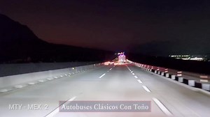41K views · 1.8K reactions | Monterrey - México Capitulo 2 #CromáticasDeMéxico  Super convoy | Autobuses Clásicos con Toño & Viajes | Facebook