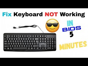 Keyboard Not Working in BIOS? Try These Fixes